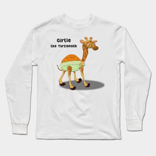 Girtle the Turtleneck Long Sleeve T-Shirt